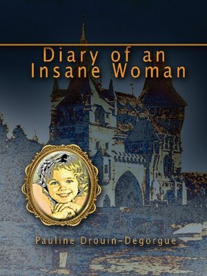 cover image of Diary of an Insane Woman